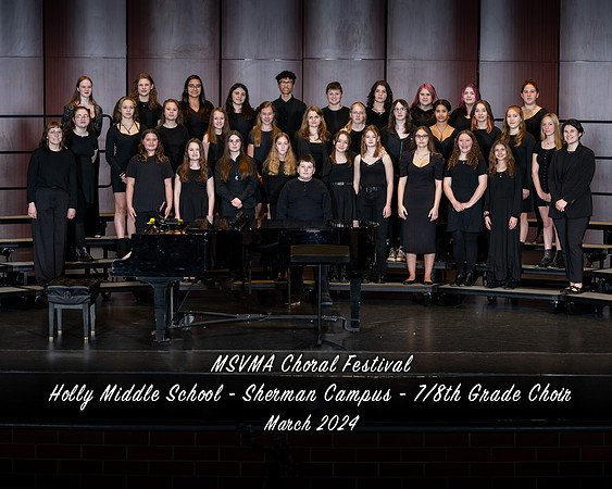 Holly Middle School - Sherman Campus -  7-8th Grade Choir copy
